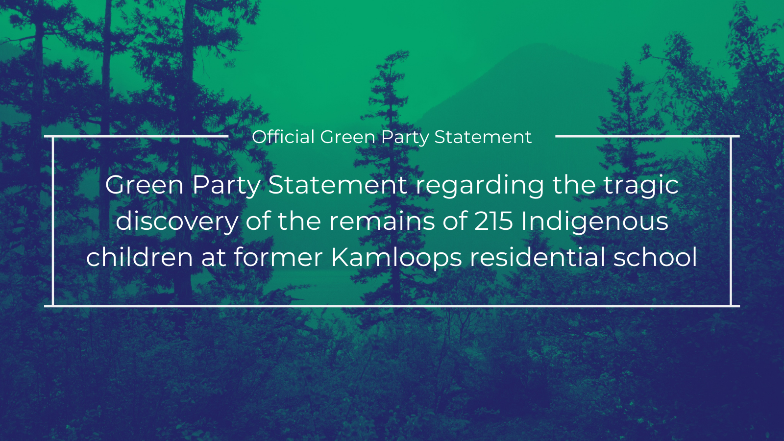 Green Party Statement Regarding The Tragic Discovery Of The Remains Of ...